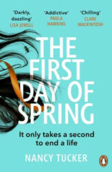 First Day of Spring - Nancy Tucker (ISBN: 9781529156478)