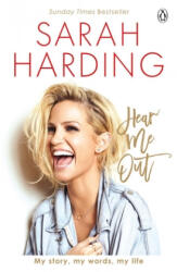 Hear Me Out - Sarah Harding (ISBN: 9781529109764)