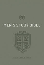 ESV Men's Study Bible - Alistair Begg, Sam Crabtree (ISBN: 9781433581625)