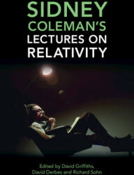 Sidney Coleman's Lectures on Relativity (ISBN: 9781316511725)