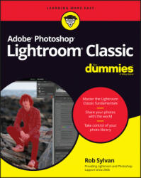 Adobe Photoshop Lightroom Classic for Dummies (ISBN: 9781119873211)