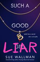 Such a Good Liar (ISBN: 9780702313387)