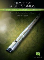 First 50 Irish Songs You Should Play on Tinwhistle (ISBN: 9781705138274)