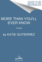 More Than You'll Ever Know (ISBN: 9780063118454)