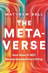 The Metaverse (ISBN: 9781324092032)