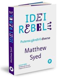 Idei rebele: Puterea gândirii diverse (ISBN: 9786067224573)
