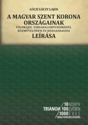 A magyar Szent Korona országainak földrajzi, társadalomtudományi, közművelődési és közgazdasági leír (2020)