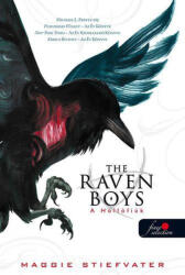 The Raven Boys - A Hollófiúk (2012)