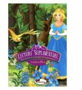Lecturi suplimentare pentru clasa a 3-a, Bibliografie scolara - Corina Gadiuta (ISBN: 9786067061741)