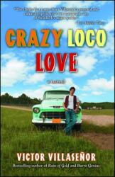 Crazy Loco Love (ISBN: 9781582702728)