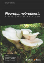 Pleurotus Nebrodensis: A Very Special Mushroom - Maria Gargano, Georgios Zervakis (ISBN: 9781608058013)