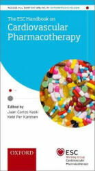 ESC Handbook on Cardiovascular Pharmacotherapy - Juan Carlos Kaski, Keld Per Kjeldsen (ISBN: 9780198759935)