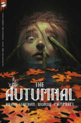The Autumnal: The Complete Series - Adrian F. Wassel, Chris Shehan (ISBN: 9781939424792)
