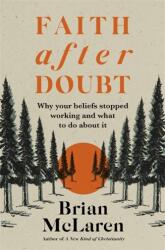 Faith after Doubt (ISBN: 9781529384468)