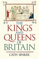 Kings and Queens of Britain (ISBN: 9781838574994)
