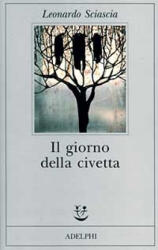 Il giorno della civetta - Leonardo Sciascia (1993)