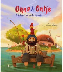 Onno & Ontje. Prieteni la cataramă (ISBN: 9786069784440)