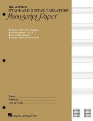 Standard Guitar Tablature Manuscript Paper - Mendelssohn Felix, Hal Leonard Publishing Corporation (ISBN: 9780793545988)