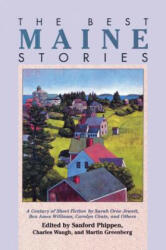 Best Maine Stories - Sanford Phippen (ISBN: 9780892723515)