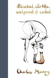 Baiatul, cartita, vulpoiul si calul (ISBN: 9786067107739)