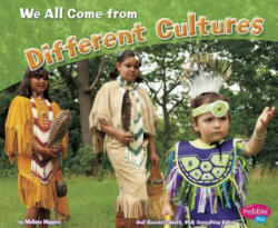 We All Come from Different Cultures - Melissa Higgins, Donna Barkman (ISBN: 9781429678872)
