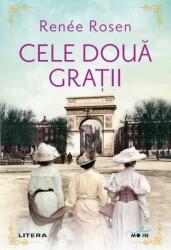 Cele doua gratii - Renee Rosen (ISBN: 9786063380815)
