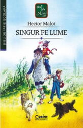 Singur pe lume - Hector Malot (ISBN: 9786067820737)