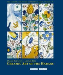 Ceramic Art of the Habans (ISBN: 9789639886193)