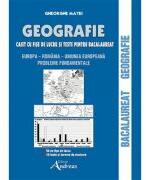 Geografie. Caiet cu fise de lucru pentru bacalaureat - Gheorghe Matei (ISBN: 9786067651096)