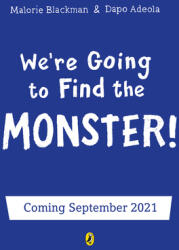 We're Going to Find the Monster (ISBN: 9780241401309)