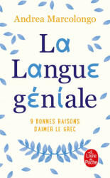 La langue geniale - Andrea Marcolongo (2019)