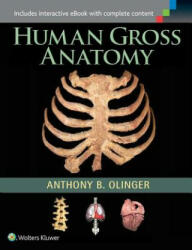 Human Gross Anatomy - Anthony Olinger (2015)