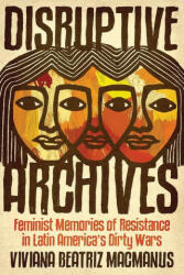 Disruptive Archives - Viviana Beatriz MacManus (2020)