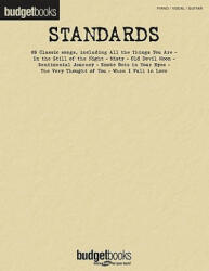 Standards: Budget Books - Hal Leonard Publishing Corporation (ISBN: 9781423469834)