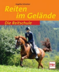 Reiten im Gelände - Angelika Schmelzer (ISBN: 9783275017485)