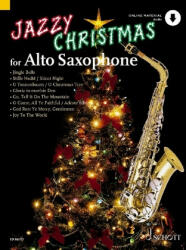 Jazzy Christmas for Alto Saxophone - Achim Brochhausen, Dirko Juchem (ISBN: 9783795719548)