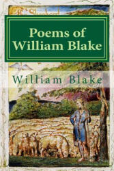 Poems of William Blake - William Blake (ISBN: 9781500597795)
