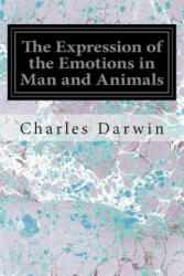 The Expression of the Emotions in Man and Animals - Charles Darwin (ISBN: 9781497359055)