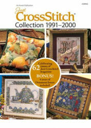 JUST CROSSSTITCH COLL 1991-200 - Annie's (ISBN: 9781573674379)