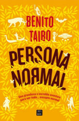 Persona normal - BENITO TAIBO (ISBN: 9788408160311)