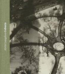 Alvin Langdon Coburn - Anne Cartier-Bresson, Pamela Roberts, Alvin Coburn (ISBN: 9788498444988)