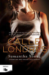 Calle Londres - Samantha Young (ISBN: 9788490700068)