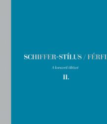 Schiffer-stílus / Férfi II (2021)