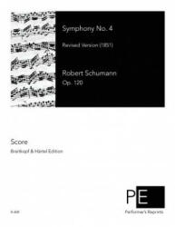 Symphony No. 4: Revised Version - Robert Schumann, Clara Schumann (ISBN: 9781500112158)
