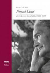 Németh László életművének fogadtatása 1925-2020 (2020)