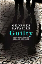 Georges Bataille - Guilty - Georges Bataille (ISBN: 9781438434629)