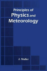 Principles Of Physics And Meteorology (ISBN: 9789354507182)
