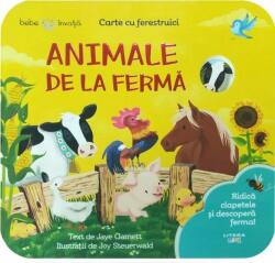 Bebe invata. Animale de la ferma. Carte cu ferestruici (ISBN: 9786060736448)