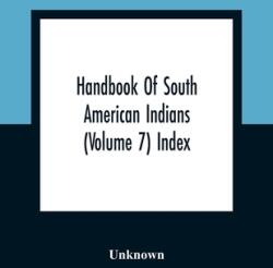 Handbook Of South American Indians (ISBN: 9789354360015)