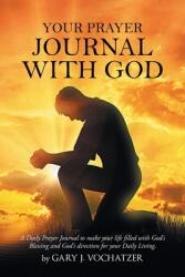 Your Prayer Journal with God (ISBN: 9781648035951)